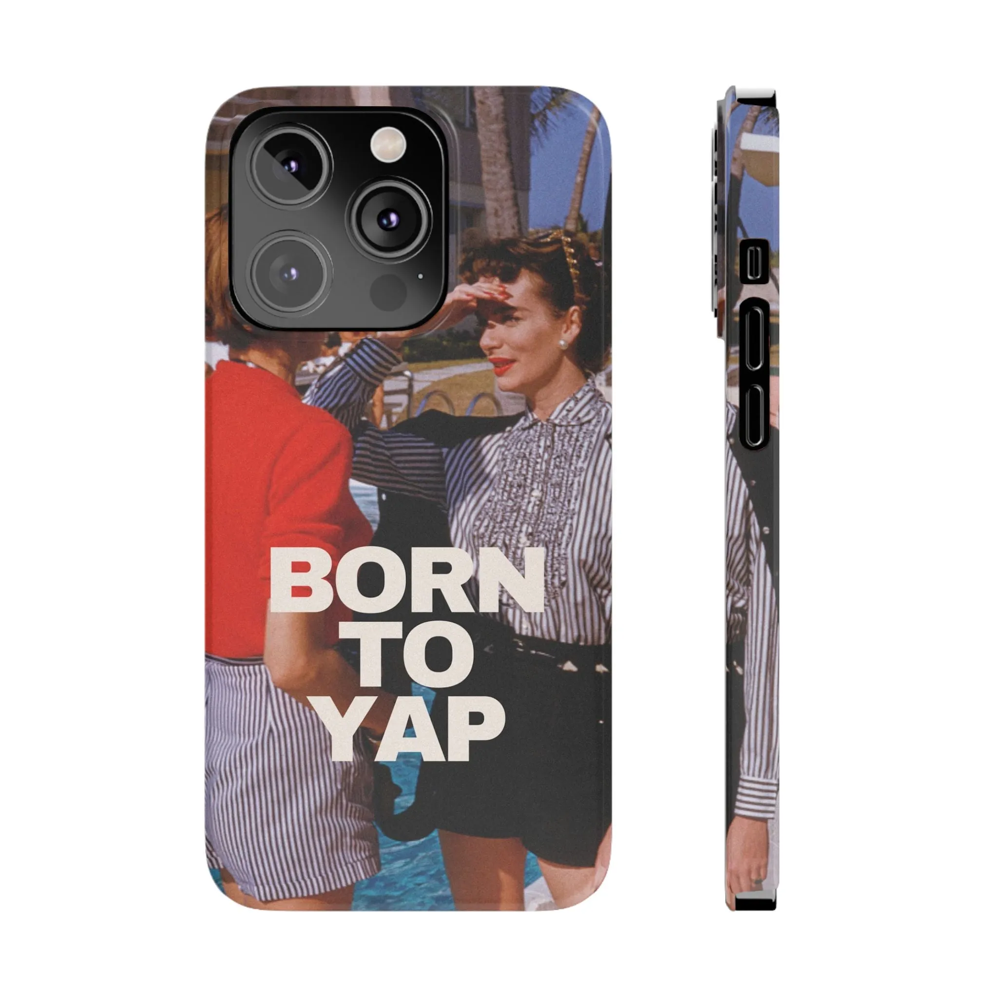 Born to Yap iPhone Case