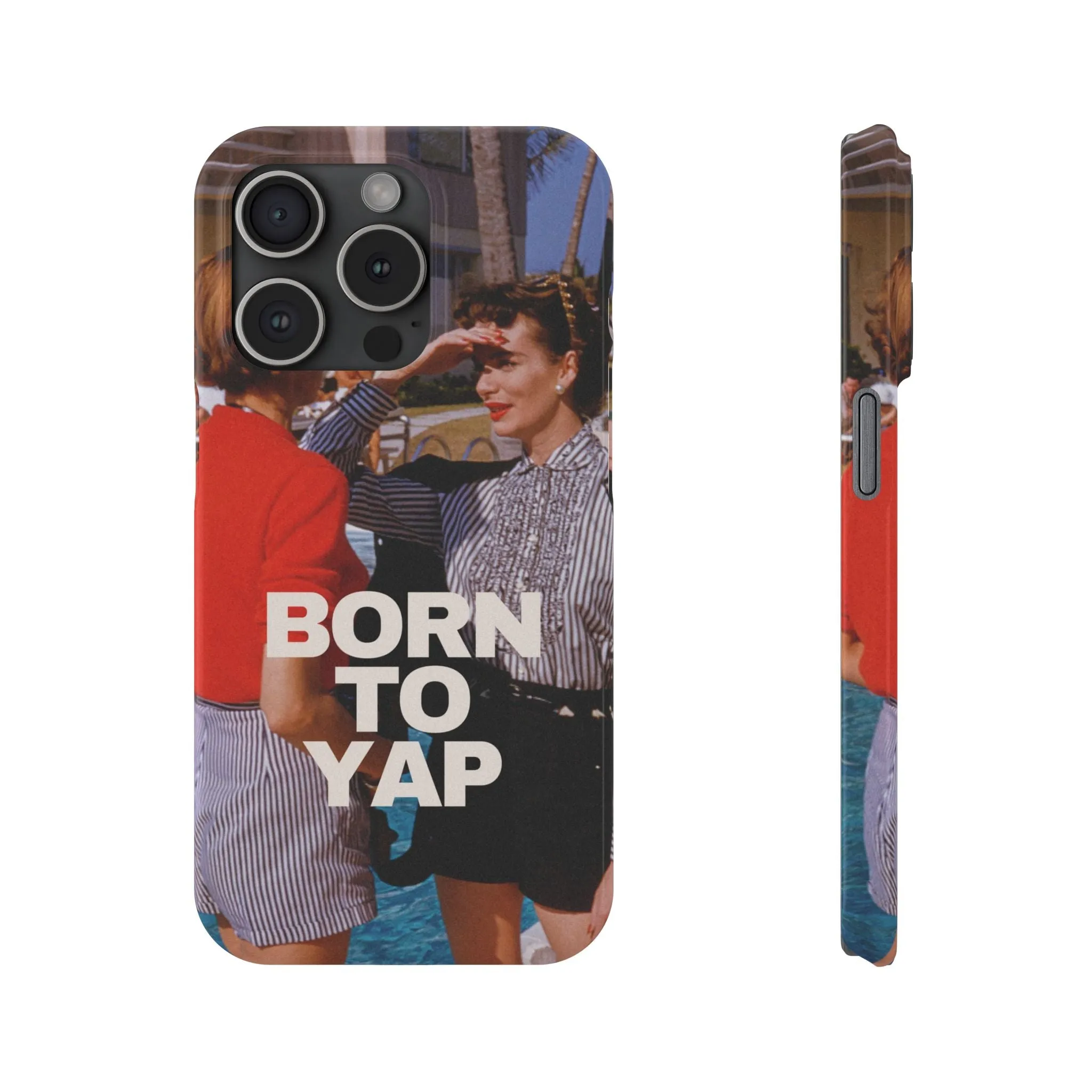 Born to Yap iPhone Case