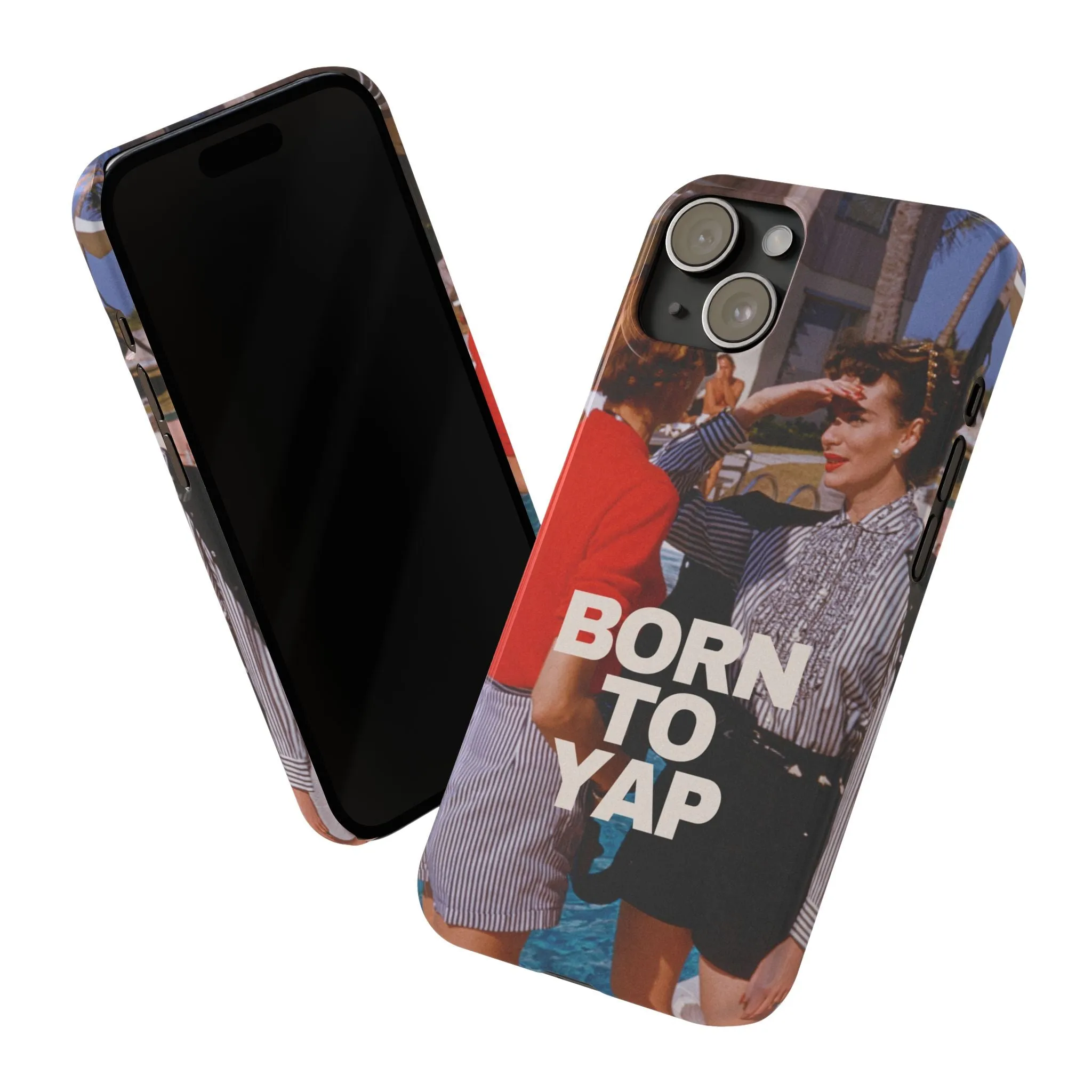 Born to Yap iPhone Case