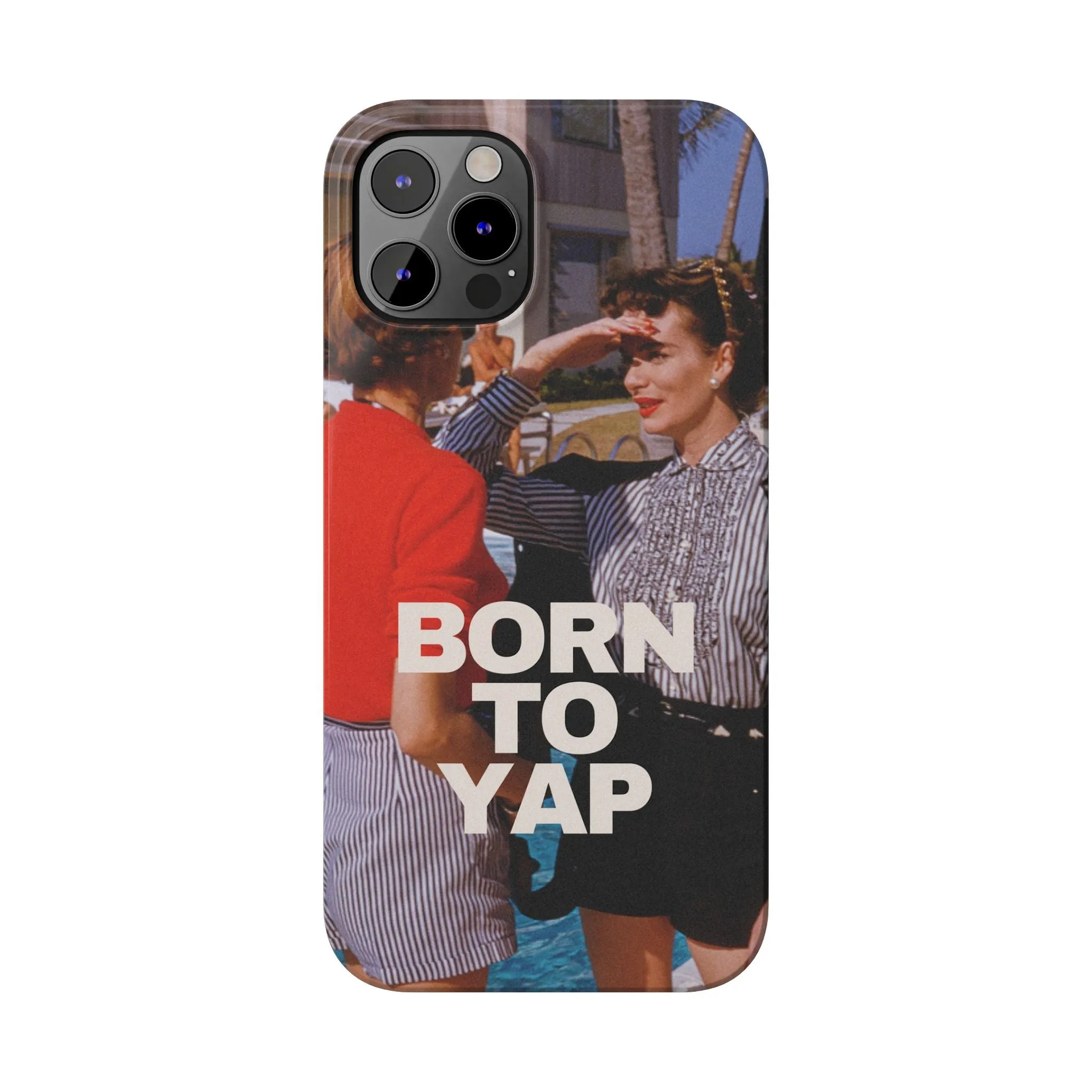 Born to Yap iPhone Case