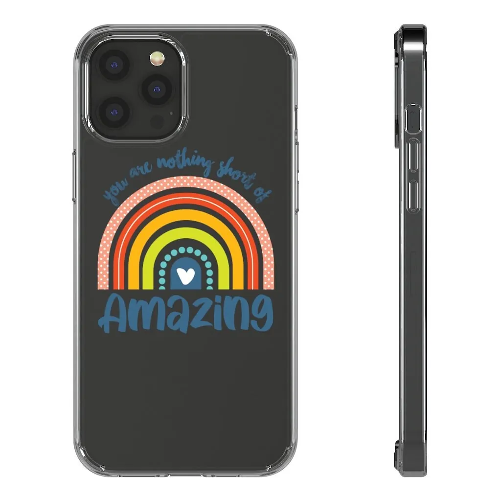 Personalised You are nothing short of amazing... pastel rainbow Quote Phone case - Coffee Phone case - Gift Phone case - Clear case